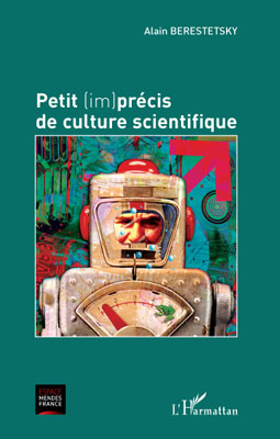 PETIT (IM)PRÉCIS DE CULTURE SCIENTIFIQUE