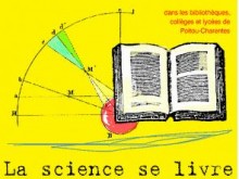 Lancement de La science se livre 2014 en Poitou-Charentes
